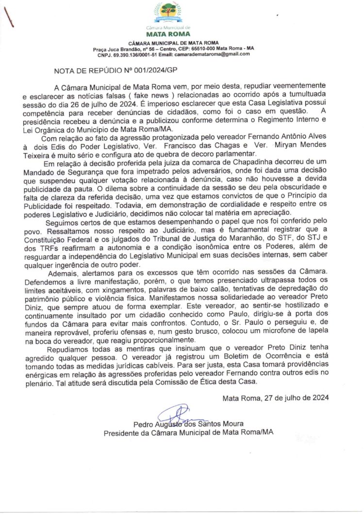 Camara Municipal de Mata Roma, Estado do Maranhão expediu a presente Nota de Repúdio Nº 001/2024 com relacionado aos fatos ocorridos recentemente .