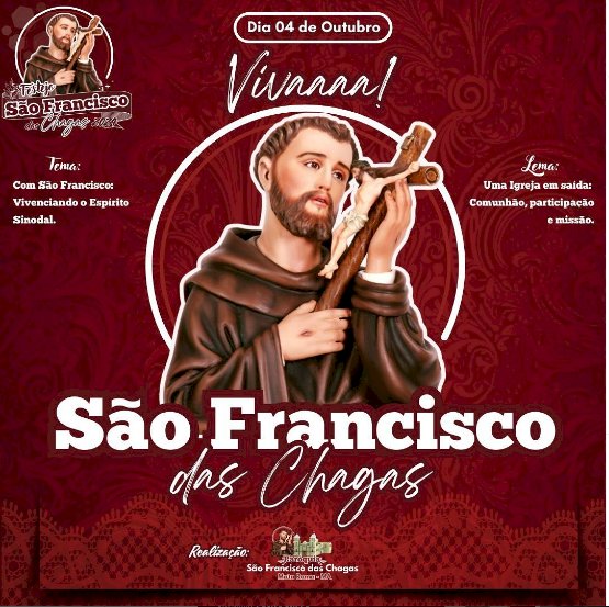 Hoje Dia do Padroeiro de Mata Roma - MA, São Francisco das Chagas