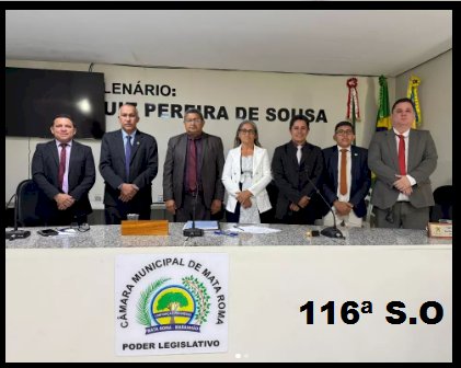 A camara  Municipal  de Mata Roma realizou a 116ª  Sessão Ordinária aos 11 de outubro de 2024, sexta feira