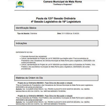 Camara Municipal  de Mata Roma deliberará  proposituras LDO[pl 005/24], LOA[pl 07/24]  ao exercício 2025  e Subsidios [pl 08/24 e pl 09/24]  á próxima legislatura 2025/2028 em sessões ordinárias nessa sexta feira, 01 de novembro de 2024 pela manhã